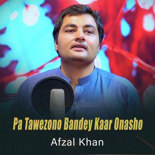 Pa Tawezono Bandey Kaar Onasho - Single