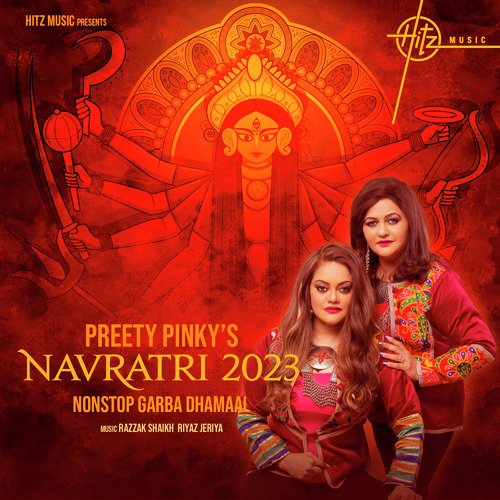 Preety Pinky's Navratri 2023 Nonstop Garba Dhamaal