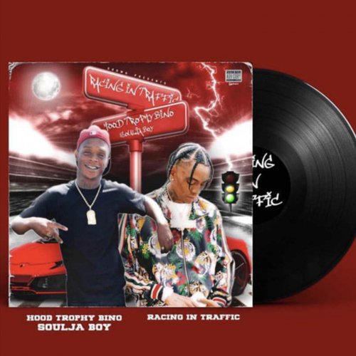 Racing In Traffic (feat. HoodTrophy Bino) cover art