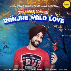 Ranjhe Wala Love-IzkaeRxHQ1I