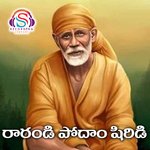 Rarandi Podham Shiridi