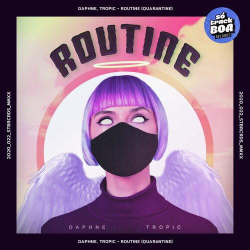 Routine (Quarantine)