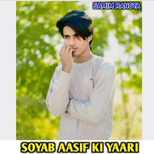 SOYAB AASIF KI YAARI