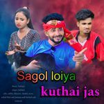 Sagol Loiya Kuthai Jas