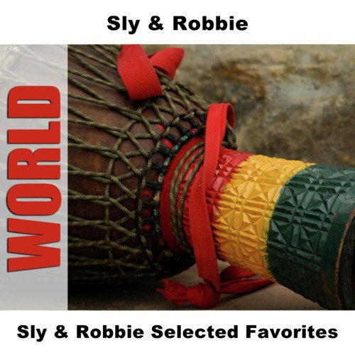 Sly & Robbie Selected Favorites