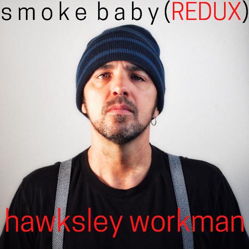 Smoke Baby Redux_poster_image