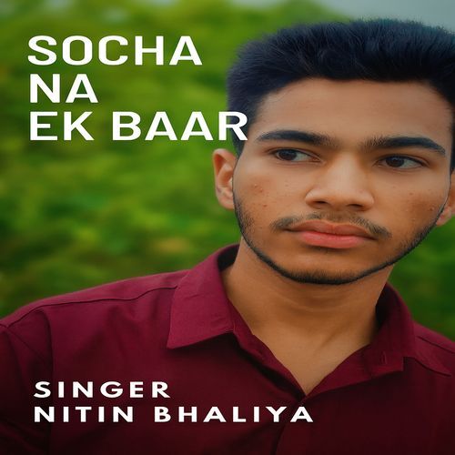 Socha Na Ek Baar