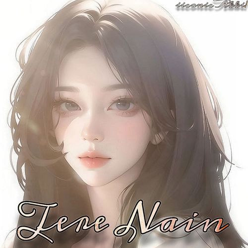 Tere Nain
