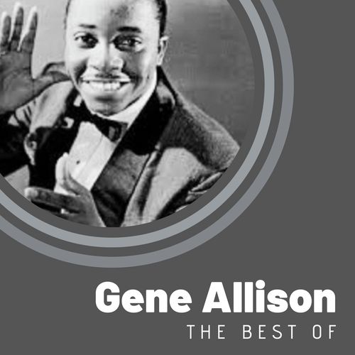 The Best of Gene Allison
