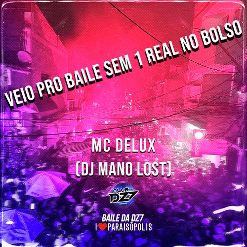 VEIO PRO BAILE SEM 1 REAL NO BOLSO