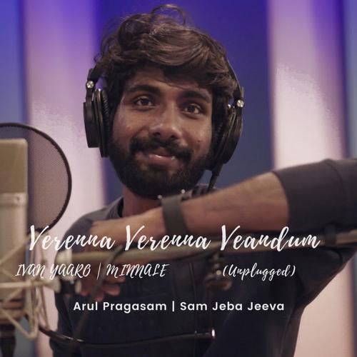 Verenna Verenna Veandum - Ivan Yaaro - Minnale (Unplugged)