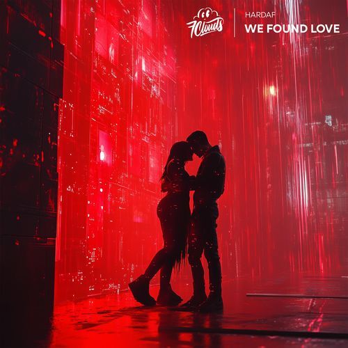 We Found Love