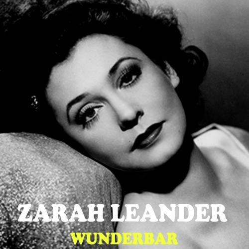 Wunderbar Lyrics Zarah Leander Only On Jiosaavn