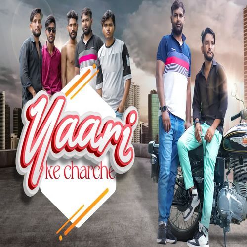 Yaari Ke Charche