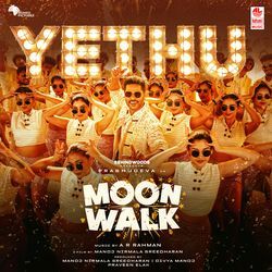 Yethu (From "Moonwalk (Original Motion Picture Soundtrack)")