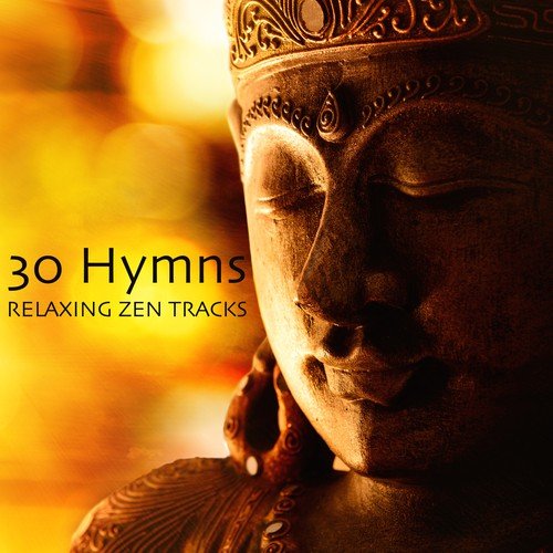 Zen Hymns Meditation Buddha