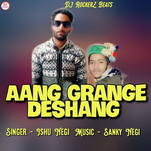 Aang Grange Deshang