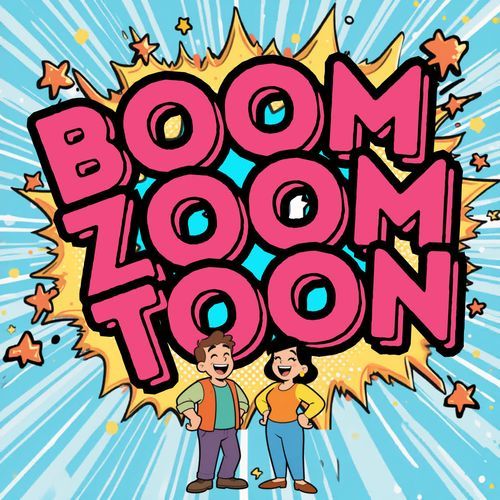 BOOM ZOOM TOON