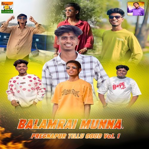 BalamRai Munna Pregnapur Tillu Goud Vol. 1