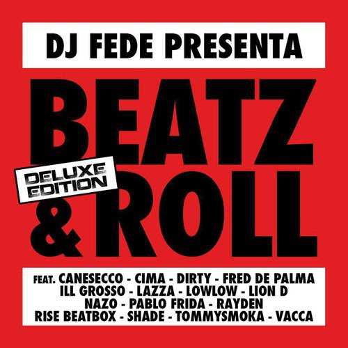 Beatz &amp; Roll (Deluxe Edition)_poster_image