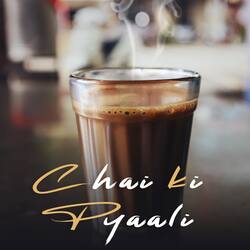 Chai Ki Pyaali-FwUmazVKaAo