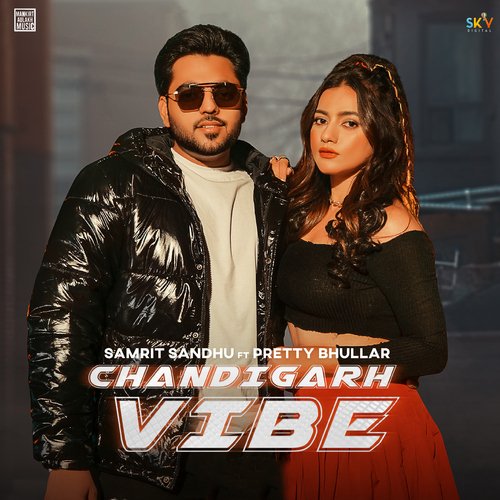 Chandigarh Vibe (feat. Pretty Bhullar) cover art