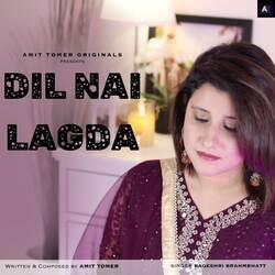 Dil Nai Lagda-MzkhfwdzUEA