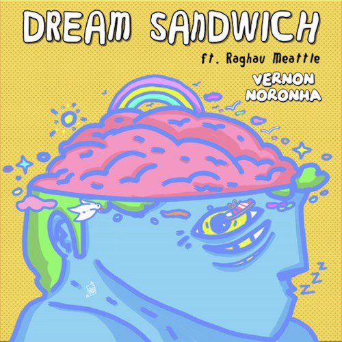 Dream Sandwich