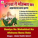 Duniya Ne Mohabbat Ka Afshana Bana Dala