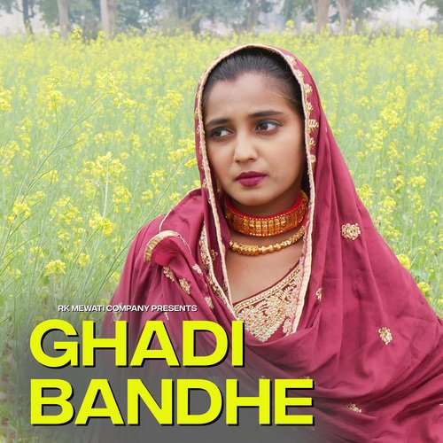 Ghadi Bandhe