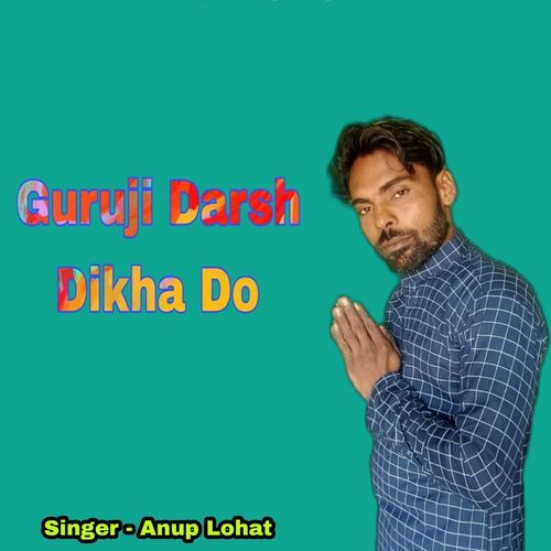 Guru Ji Darsh Dikha Do cover art