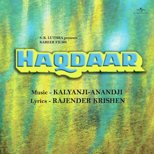 Piya Aaja O Piya (Happy) (Haqdaar / Soundtrack Version)