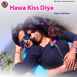 Hawa Kiss Diya-RTBGSzkHbkQ