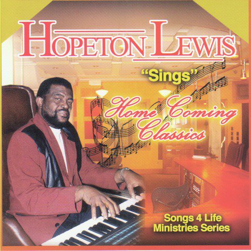 Hopeton Lewis Sings Home Coming Classics