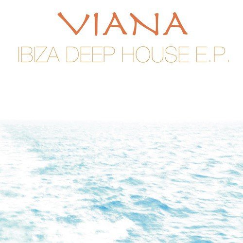 Ibiza Deep House E.P.