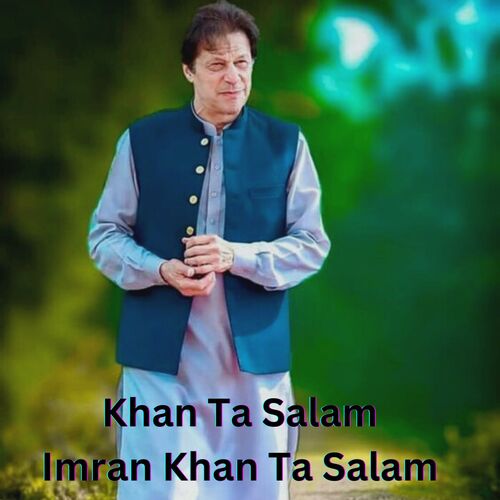 Khan Ta Salam Imran Khan Ta Salam_poster_image