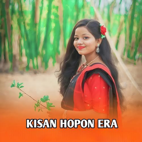 Kisan Hopon Era