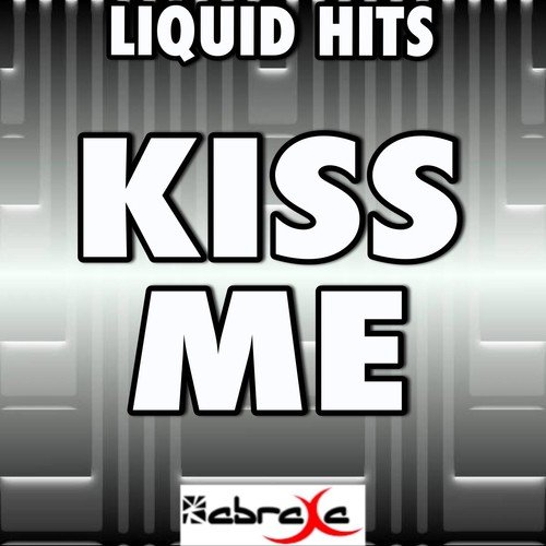 Kiss Me (Karaoke Version)