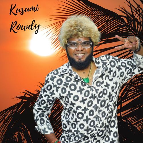 Kusumi Rowdy