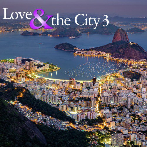 Love & The City 3