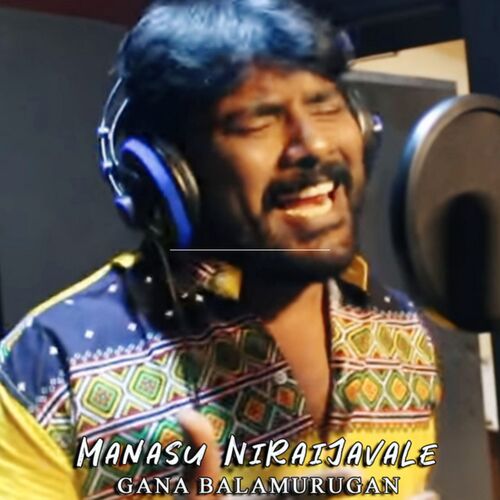 Manasu Niraijavale