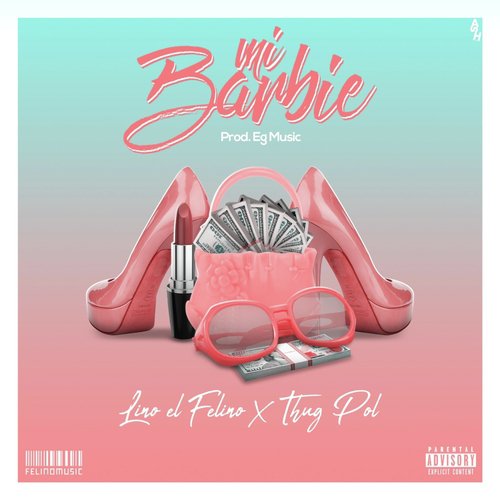 Mi Barbie (feat. Thug Pol)