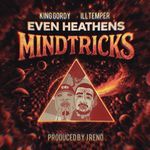 Mindtricks (feat. Even Heathens)