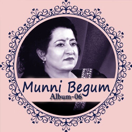 Munni Begum, Vol. 6