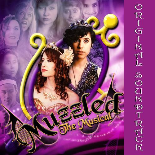 Muzzled the Musical (Original Soundtrack)