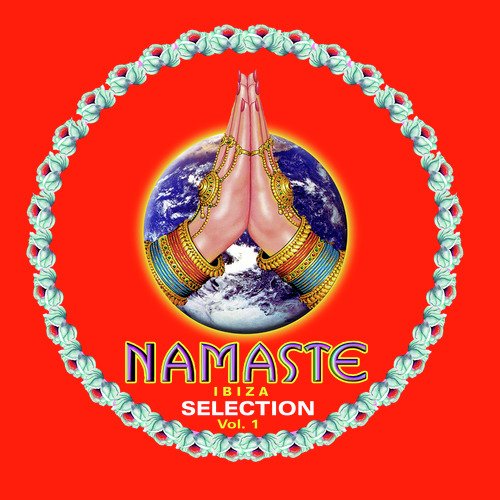 NAMASTE Ibiza Selection Vol. 1