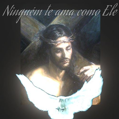 Ninguém te ama como Ele_poster_image