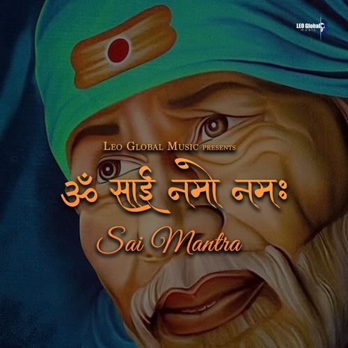 OM Sai Namo Namah | Sai Mantra