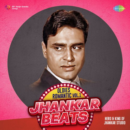 Oldies Romantic Jhankar Beats Vol.1