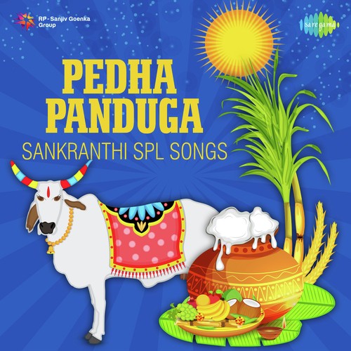 Pedha Panduga - Sankranthi Spl Songs